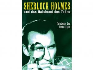 quot;Sherlock Holmes und das Halsband des Todes quot;