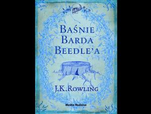 Baśnie J.K. Rowling w Polsce już 6 listopada