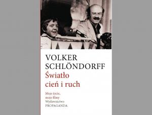 Volker Schloendorff "Światło, cień i ruch"